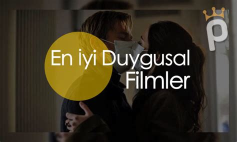 En İyi Dram Filmleri: Duygusal Hikayeler