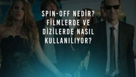 Dizi Senaryolarında Kullanılan Dönüşler