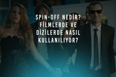 Dizi Senaryolarında Kullanılan Dönüşler