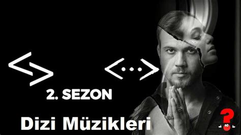 Dizilerde Kullanılan Özgün Müzikler
